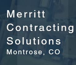 Green Background with the words Merrit Contracting Solutions Montrose, CO